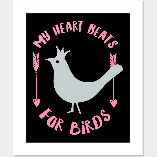 My heart beats for birds. Wall Art by LebensART